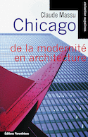 Chicago: de la modernité en architecture